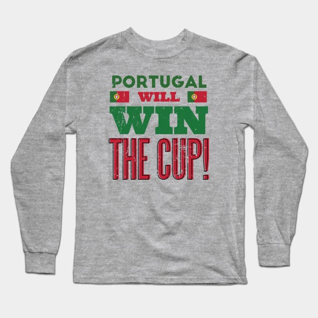 Portugal Will Win the Cup Long Sleeve T-Shirt by SLAG_Creative